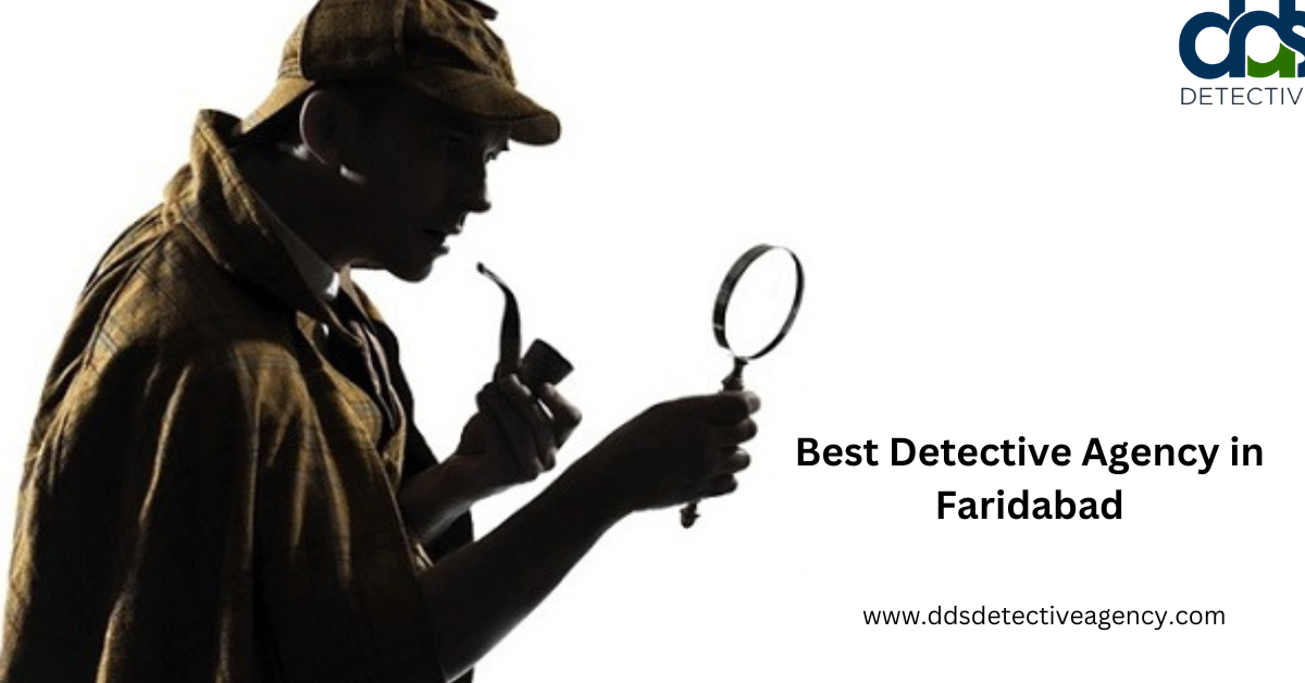 detective agency in Faridabad